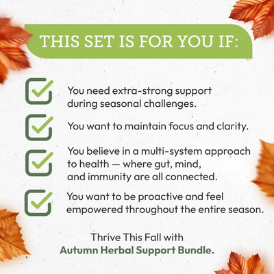 Autumn Herbal Support Bundle: Advanced Seasonal Support Secrets Of The Tribe  Secrets Of The Tribe 